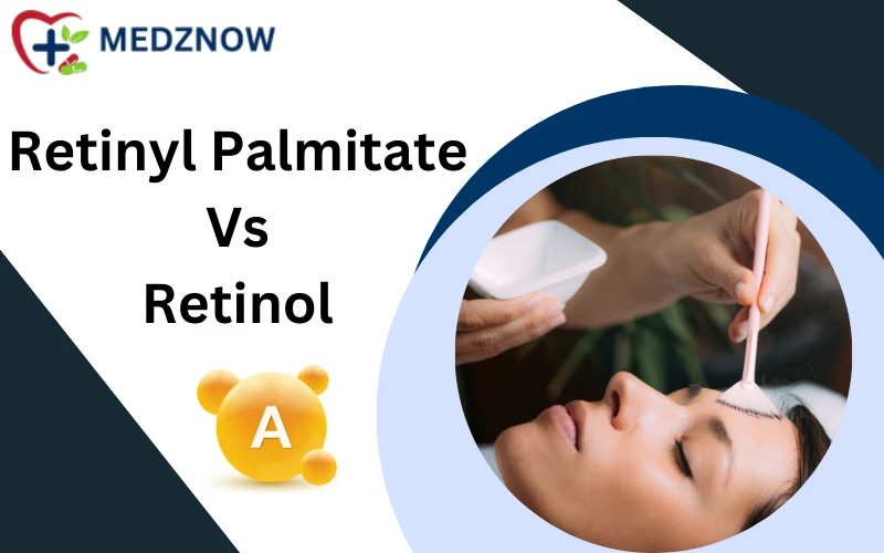 Retinyl-Palmitate-vs-Retinol