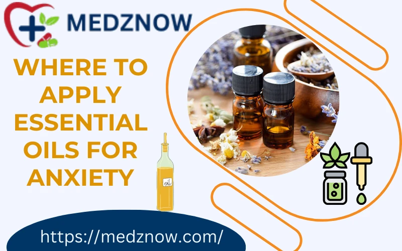 where-to-apply-essential-oils-for-anxiety