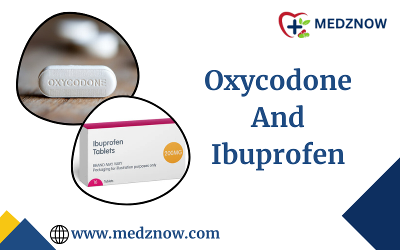 Oxycodone And Ibuprofen