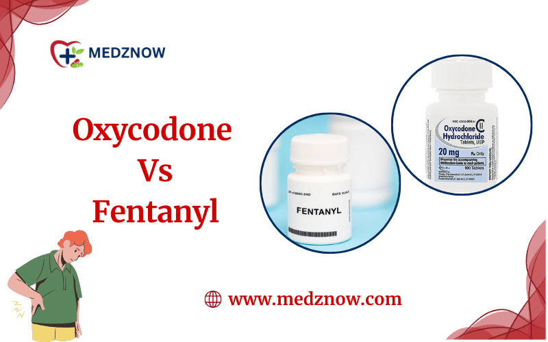 Oxycodone Vs Fentanyl