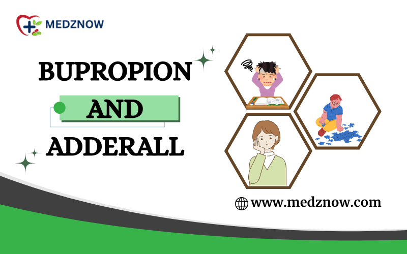 Bupropion And Adderall