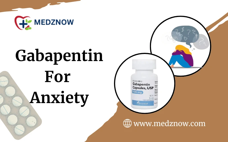 Gabapentin For Anxiety