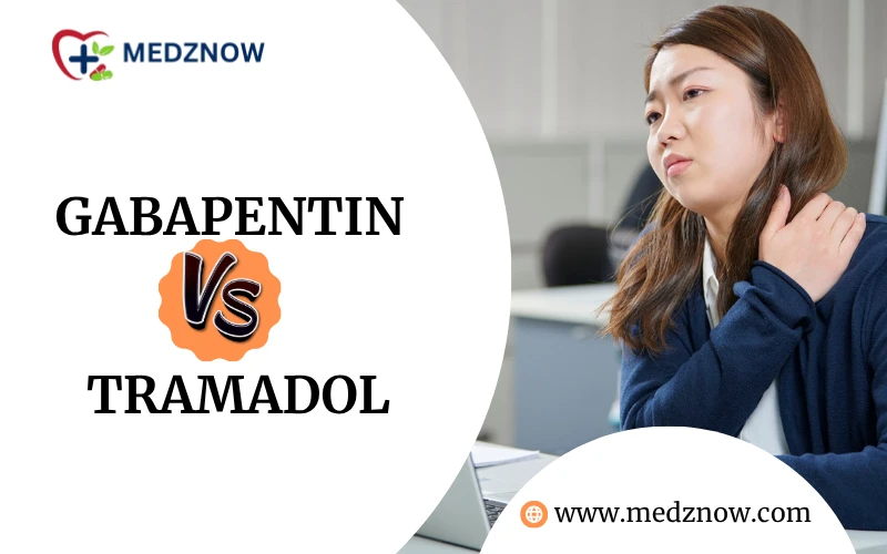 Gabapentin vs Tramadol